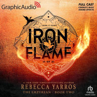 Iron Flame, 1 of 2: Dramatized Adaptation