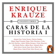 Caras de la historia I (Ensayista liberal 2)