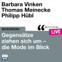 Gegensätze ziehen sich um - Mode im Blick - lit.COLOGNE live (Ungekürzt)