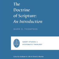 The Doctrine of Scripture: An Introduction