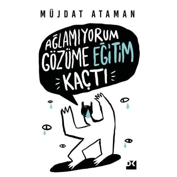 A¿lam¿yorum Gözüme E¿itim Kaçt¿ (Abridged)