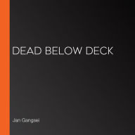 Dead Below Deck (Abridged)