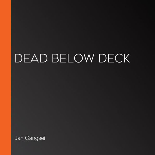 Dead Below Deck (Abridged)