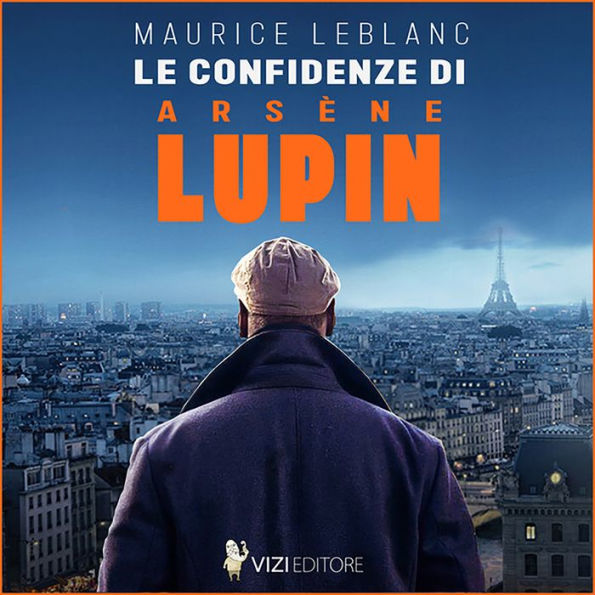 Le confidenze di Arsène Lupin (Abridged)