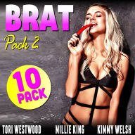 Brat Pack 2: Brats Erotica 10-Pack (Breeding Virgin Anal Sex Lactation Pregnancy Older/Younger Erotica Collection)