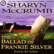 The Ballad of Frankie Silver (Abridged)