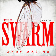 The Swarm: A Novel