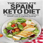 The Complete Spain keto Diet