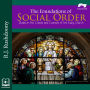 The Foundations of Social Order: Studies in the Creeds and Councils of the Early Church