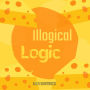 Illogical Logic