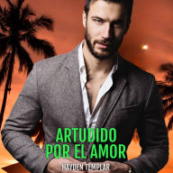 Aturdido Por El Amor: Un Romance Gay MM