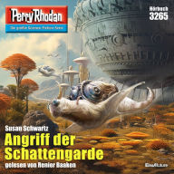 Perry Rhodan 3265: Angriff der Schattengarde: Perry Rhodan-Zyklus 