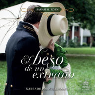 El beso de un extraño (The Kiss of a Stranger)