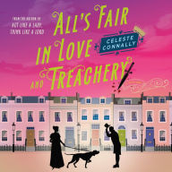 All's Fair in Love and Treachery: A Mystery