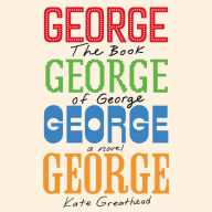 The Book of George: A Novel