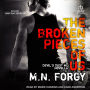 The Broken Pieces of Us/Love That Defies Us