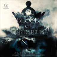 Blood of Desiderium