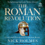 The Roman Revolution: Crisis and Christianity in Ancient Rome