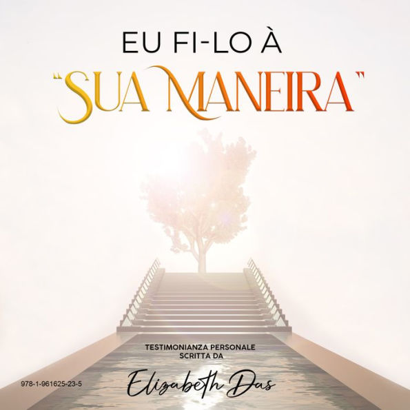 EU FI-LO À “Sua Maneira”