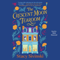 The Crescent Moon Tearoom: A Novel