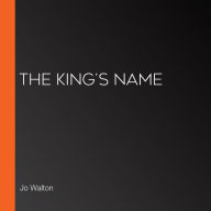 The King's Name