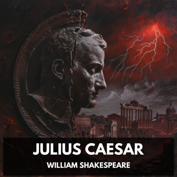 Julius Caesar (Unabridged)