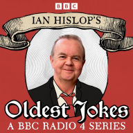 Ian Hislop's Oldest Jokes: A BBC Radio 4 Series