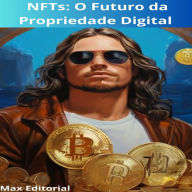 NFTs: O Futuro da Propriedade Digital (Abridged)