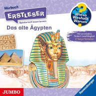 Das alte Ägypten [Wieso? Weshalb? Warum? ERSTLESER Folge 9] (Abridged)
