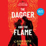 The Dagger and the Flame