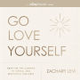 Go Love Yourself