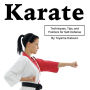 Karate: Techniques, Tips, and Pointers for Self-Defense