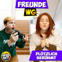 Plötzlich berühmt: Freunde WG 3