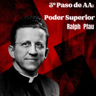 3º Paso de AA: Poder Superior: El pequeño libro rojo