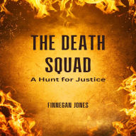 The Death Squad: The Death Squad