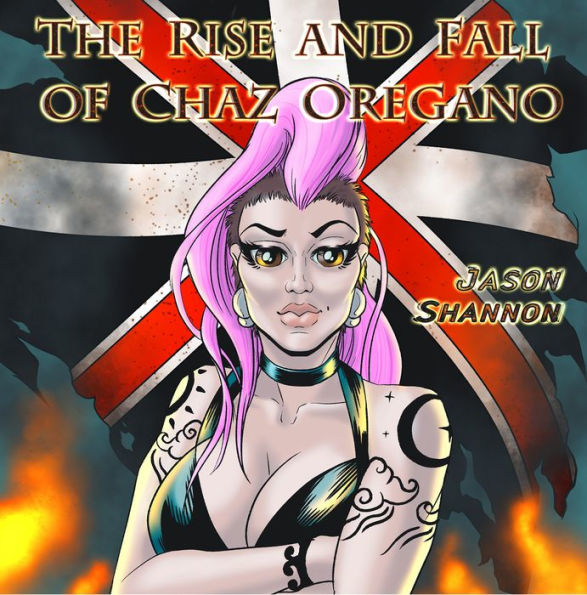 The Rise and Fall of Chaz Oregano