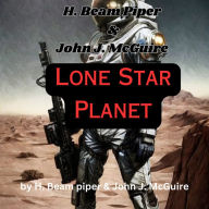 H. Beam Piper & John J. McGuire: Lone Star Planet: An entire planet colonized by Texans. Can this cause problems? You becha pardner. But nothing the Texans can't handle