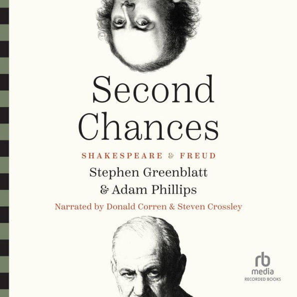 Second Chances: Shakespeare & Freud