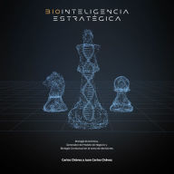 Biointeligencia Estratégica: Etología Económica, Generador de Modelo de Negocio y Biología Conductual en la toma de decisiones.