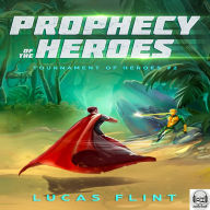 Prophecy of the Heroes