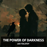 Power of Darkness, The (Unabridged)