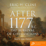 After 1177 B.C.: The Survival of Civilizations