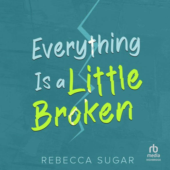 Everything Is a Little Broken