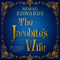 The Jacobite's Wife