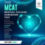 The MCAT Medical College Admission Test Study Guide Volume I - Biology, Biochemistry, and Behavioral Sciences Review: Proven Methods to Pass the MCAT Exams with Confidence - Complete Practice Tests with Answers