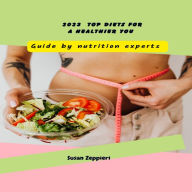 2023 Top Diets for a Healthier You: Guide by Nutrition Experts