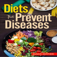 Diets that Prevent Diseases