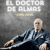 El doctor de almas: Experiencias aa