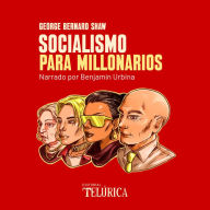 Socialismo para millonarios