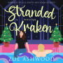 Stranded with the Kraken: A Monstrous Holiday Tale